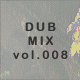 DUB MIX file.008