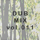 DUB MIX file.011