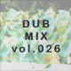 DUB MIX file.026