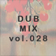 DUB MIX file.028
